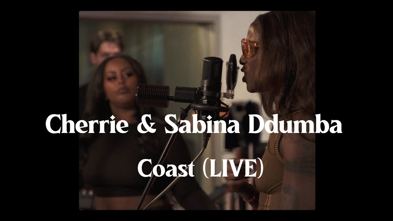 Cherrie & Sabina – Coast [Live]
