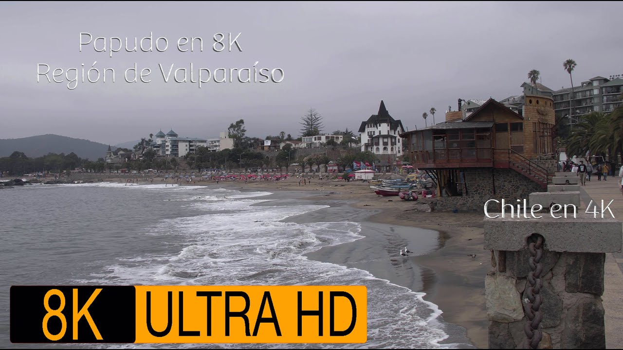 Papudo en 8K, Regi&oacute;n de Valpara&iacute;so, Chile en 4K