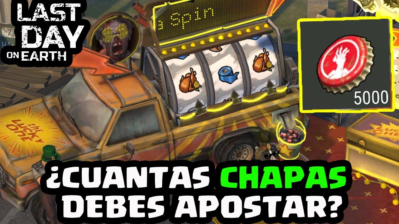 ¿CUANTAS CHAPAS DEBES GASTAR CADA VEZ? | LAST DAY ON EARTH: SURVIVAL | [El Chicha]