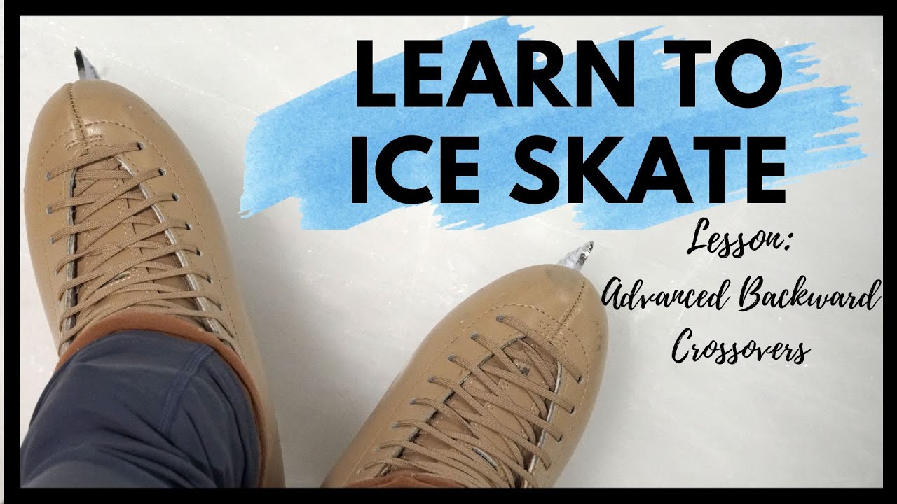 Learn How to Ice Skate: Advanced Backward Crossovers Lesson 32