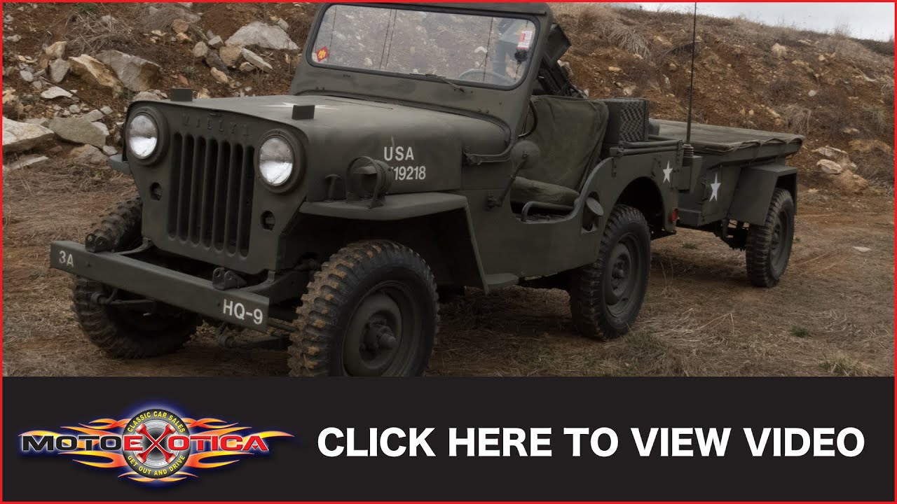 1953 Willys Jeep w/Trailer (SOLD)