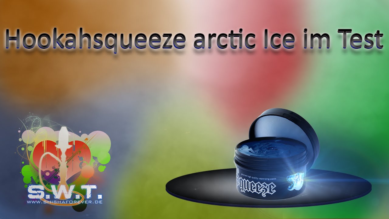 Hookah Squeeze Dampfpaste Arctic Ice im Test