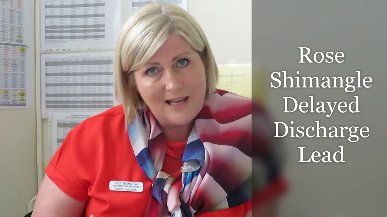 Connolly Hospital Delayed Discharge Project