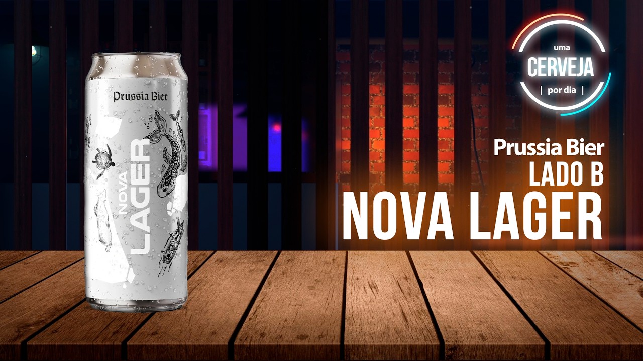 Nova Lager - Lado B | Prussia Bier | Uma Cerveja Por Dia #1055