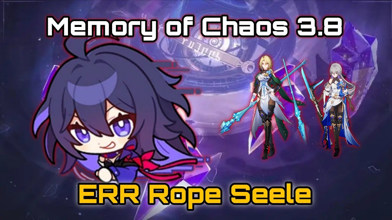 ERR Rope on Seele is better??? | Seele Showcase | Memory of Chaos 3.8/4.0 | Honkai Star Rail 