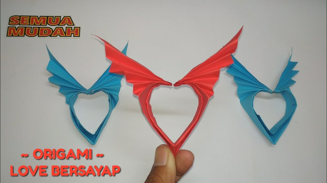 Cara Membuat Love Bersayap dari Kertas Origami || How to Make Winged Love from Origami Paper