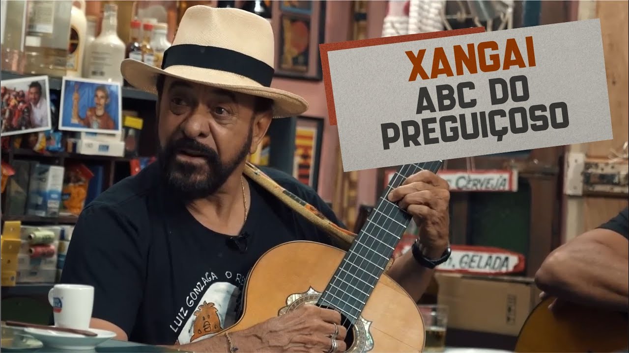 Jessier, Xangai e Maciel Melo - ABC do Preguiçoso