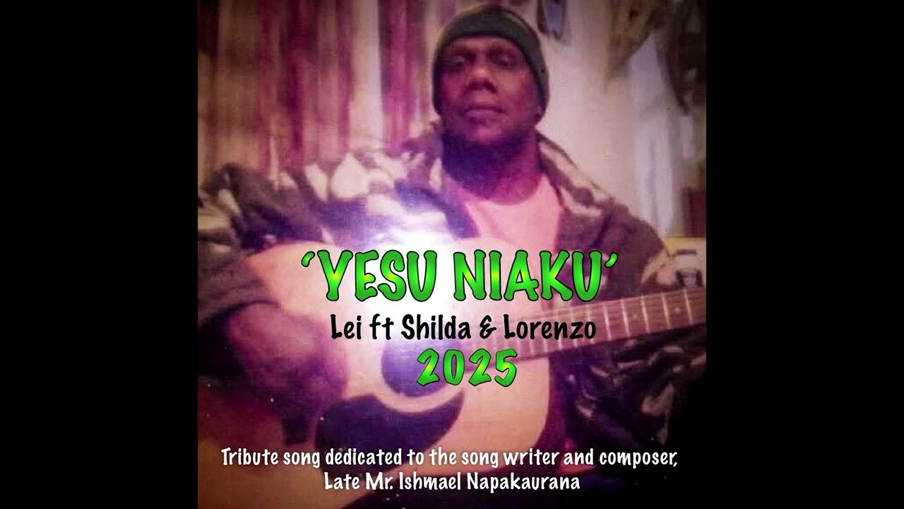 ‘Yesu Niaku’ Lei ft Shilda & Lorenzo