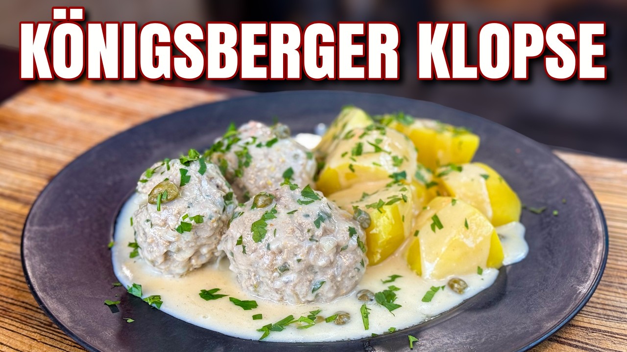 Königsberger Klopse - klassisches deutsches Rezept