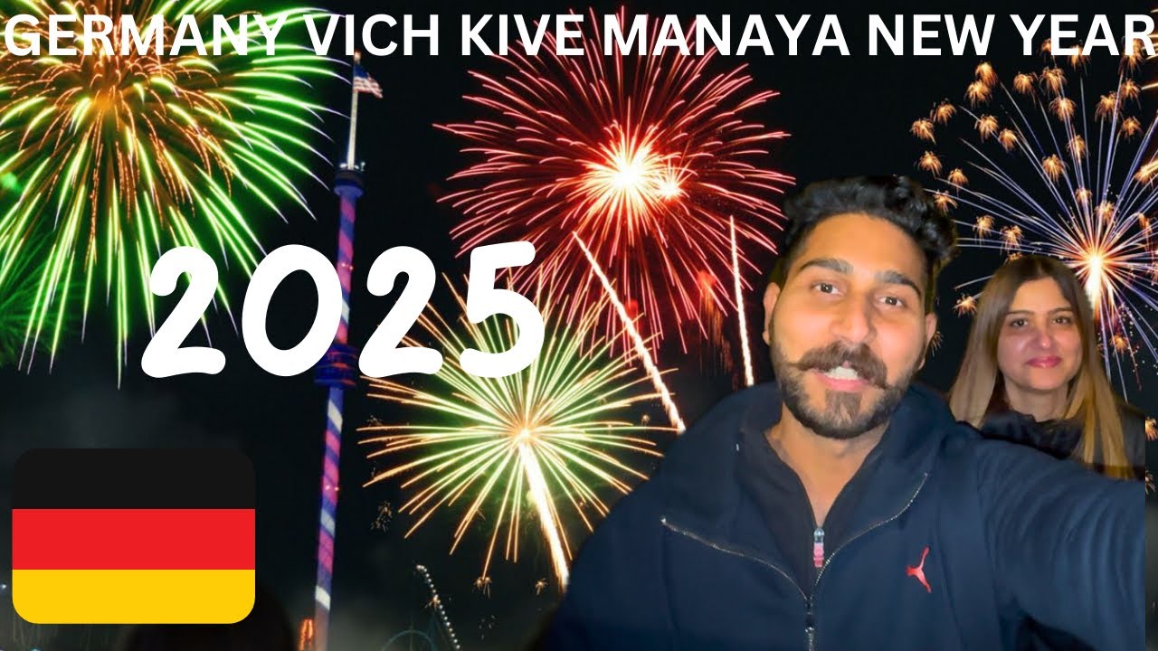 GERMANY VICH MANAYA NAVA SAAL 🔥🔥WELCOME IN 2025