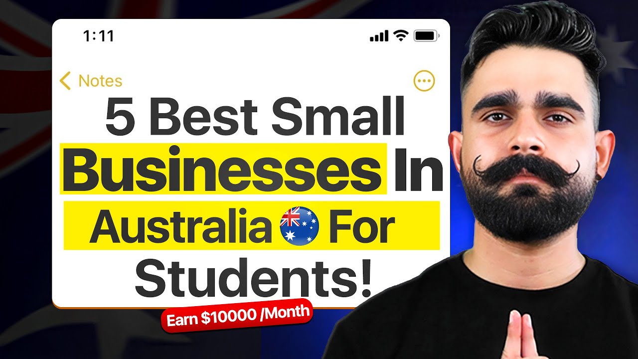 5 Small Business Ideas for Students in Australia 🇦🇺 | Earn $10K+/Month in 2025