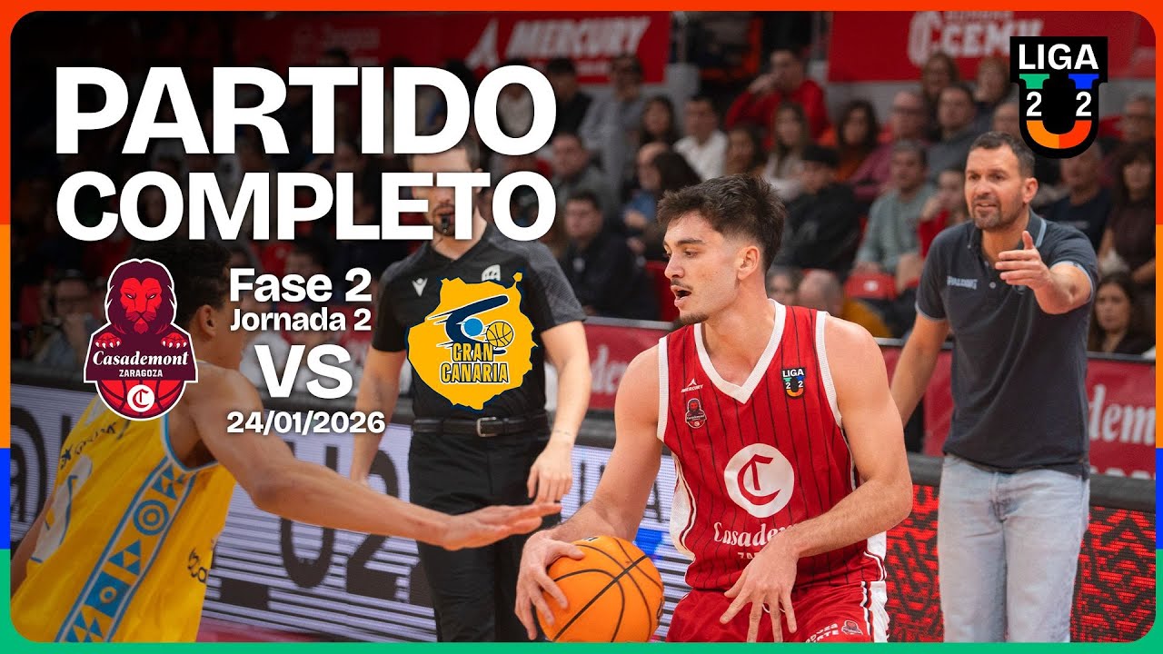 🔴 DIRECTO: Casademont Zaragoza – Gran Canaria | J2 | Grupo A | 2ª Fase | Liga U 2025-26