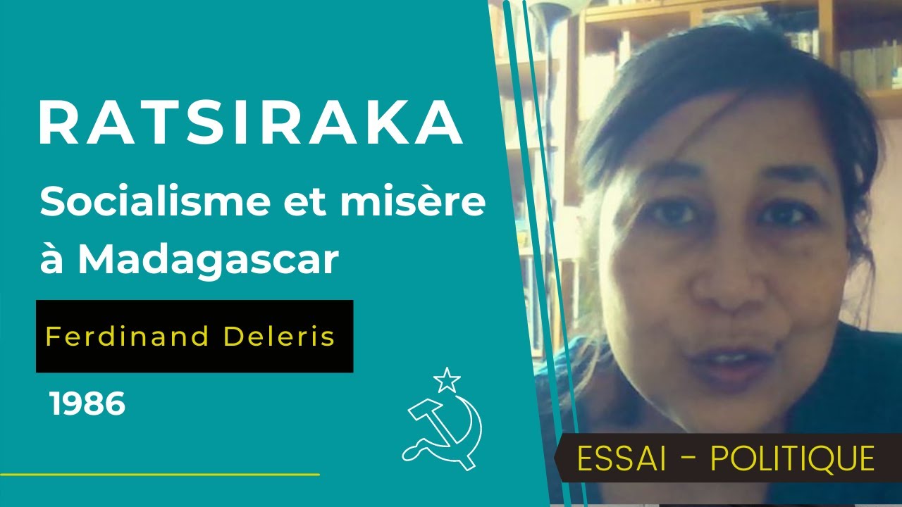 Ratsiraka : Socialisme et misère à Madagascar de Ferdinand Deleris