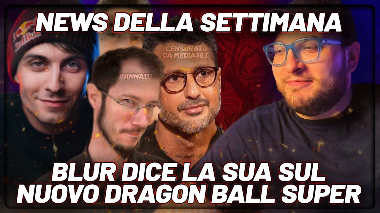 Blur dice la sua sul Nuovo Dragon Ball Super e News della Settimana