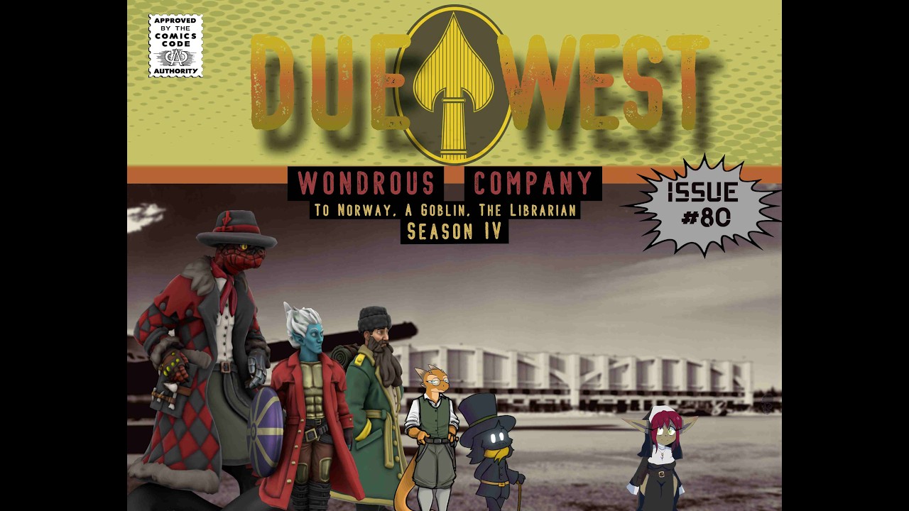 Due West Season 4 - Session 80 -  The Old and New
