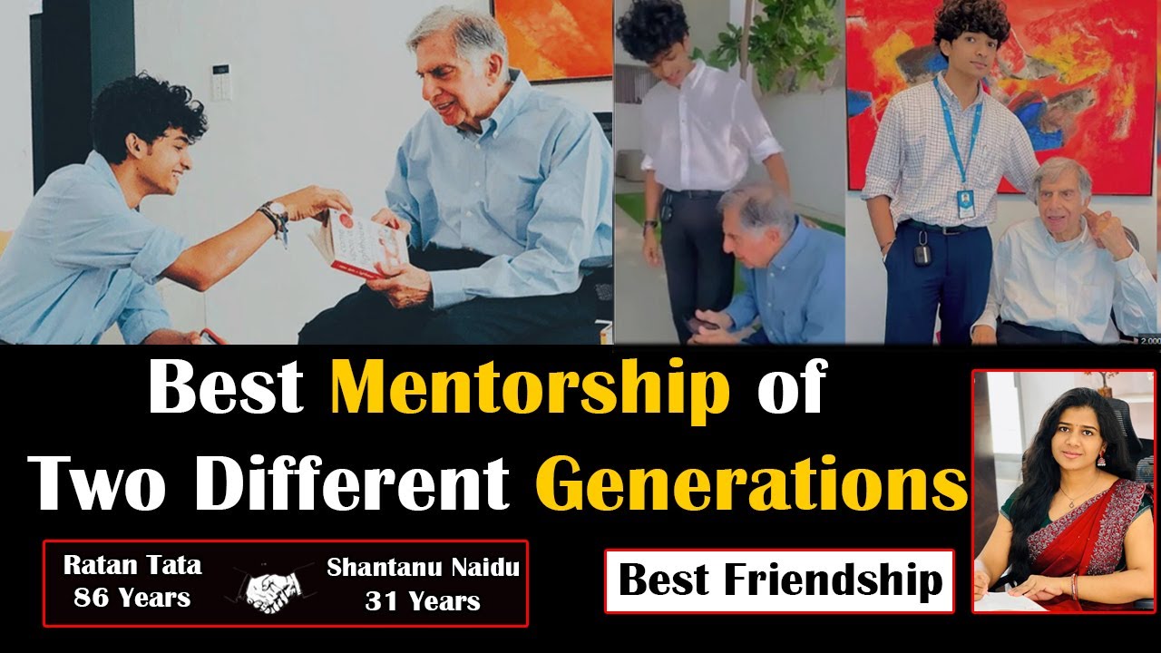 Best Mentorship of 2 Different Generations #ratantata  #shantanunaidu #mentorship #rakshaniasacademy