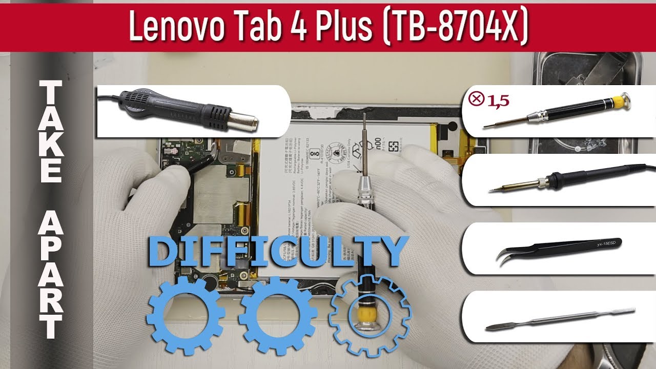 Как разобрать 📱 Lenovo Tab 4 Plus TB-8704X Разборка и ремонт