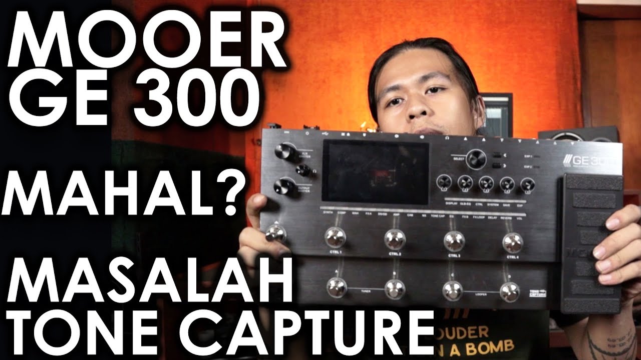 Checking MOOER GE300, Digital Multieffect “segala bisa” tapi...