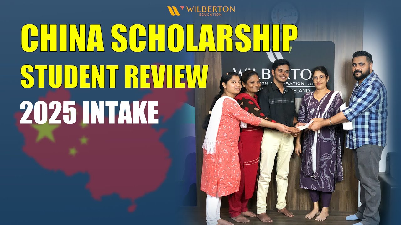 Study in China 2025 | China Scholarship Student Review | 2025 Intake | Wilberton Education