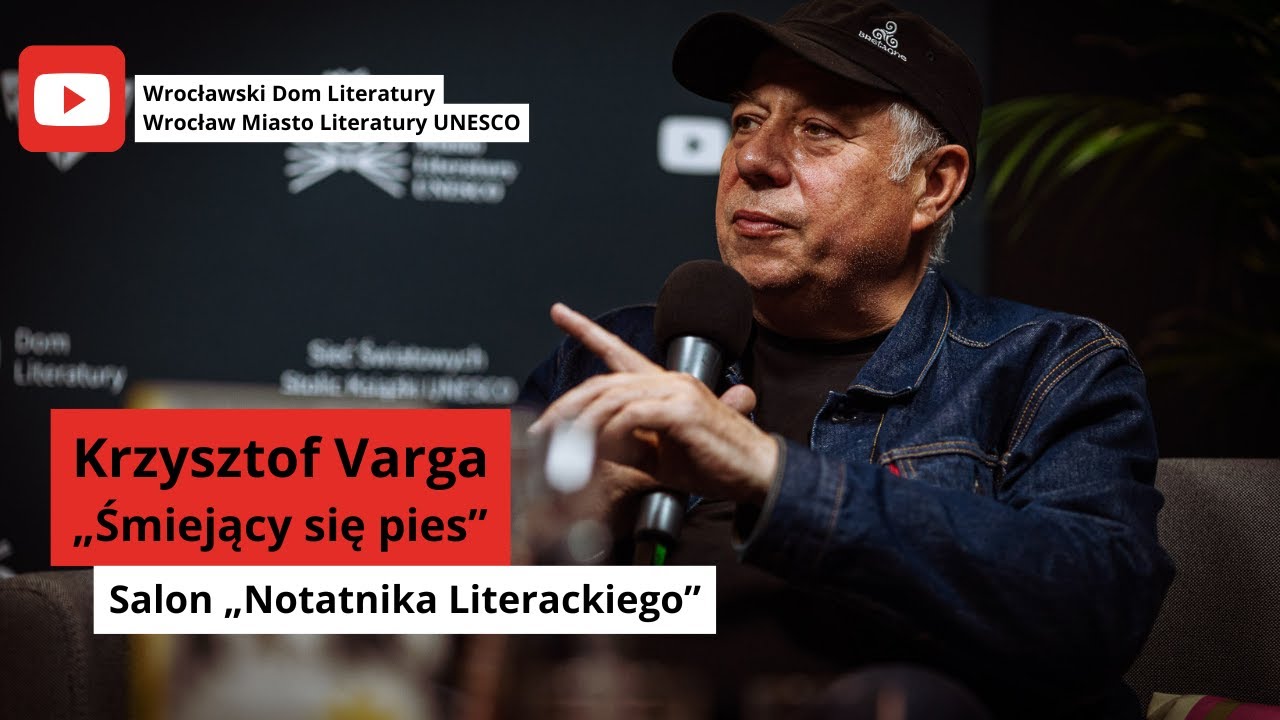 Krzysztof Varga, &bdquo;Śmiejący się pies&rdquo; | Salon &bdquo;Notatnika Literackiego&rdquo;