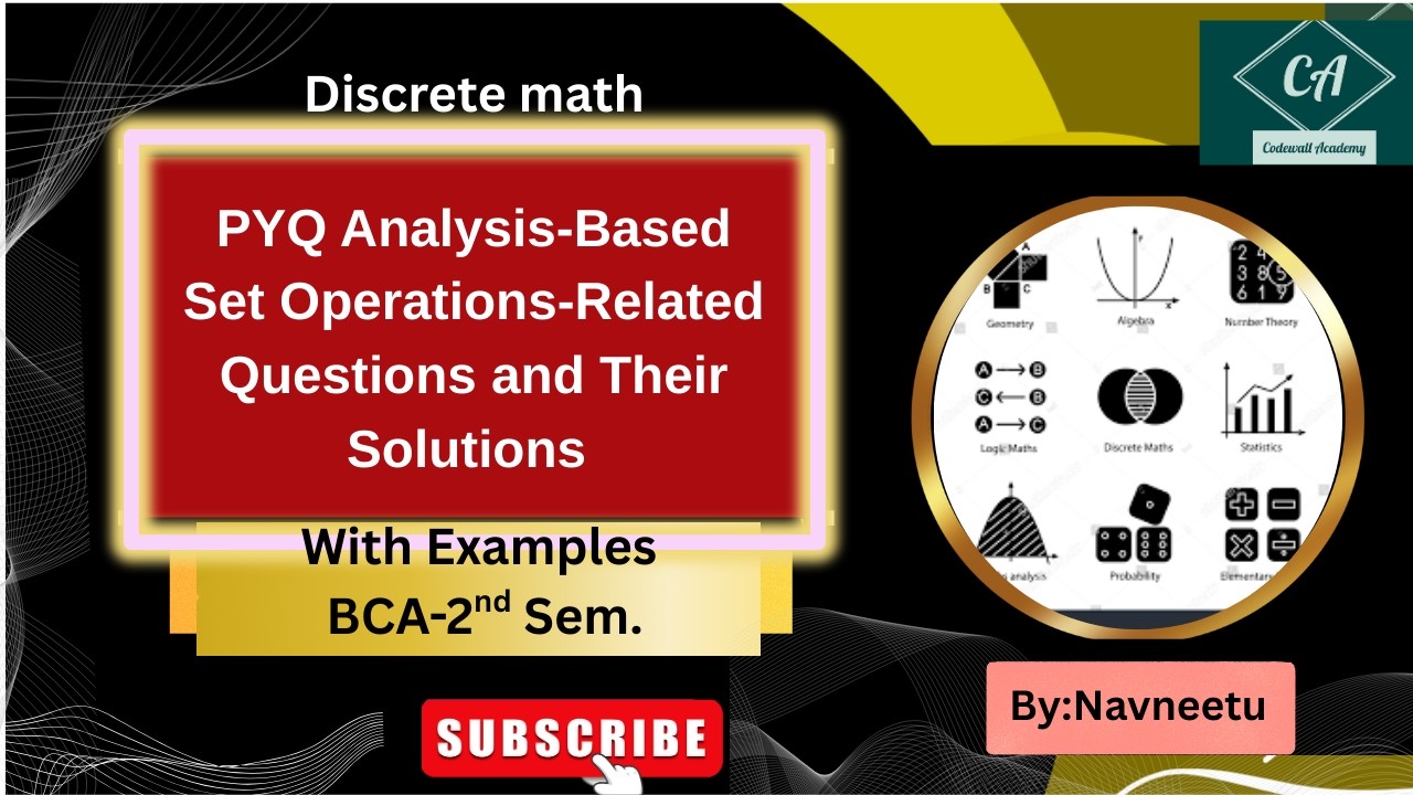 Set Operations Important Questions (PYQ) & Solutions | BCA 2nd Sem. #codewallacademy #brabu #exam