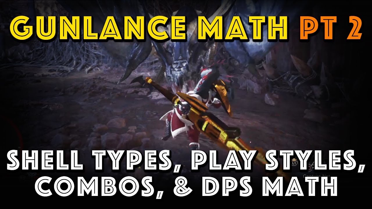 [Исправлено] Математика GL: типы снарядов, комбинации, стили игры и DPS (MHW)