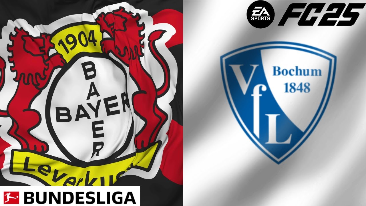 Simulation Live #1 - EA Sports FC 25 - Bayer 04 Leverkusen v Vfl Bochum - Bundesliga