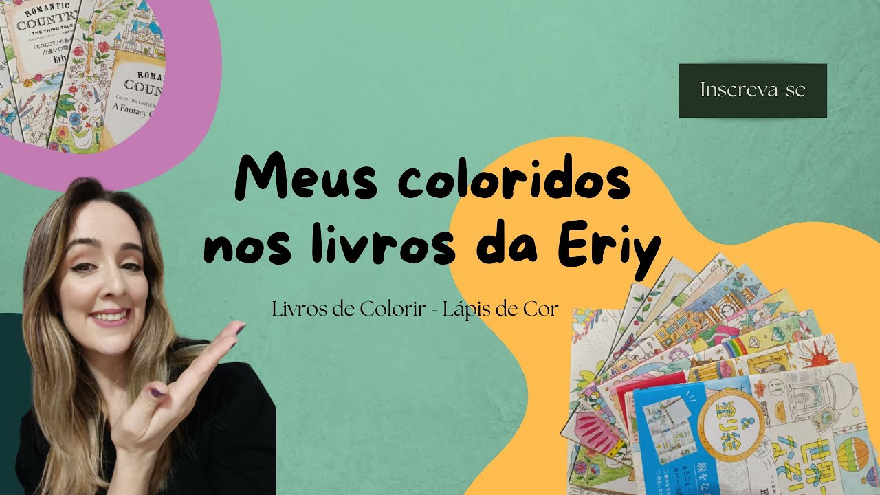 Meus Coloridos nos Livros da Eriy 