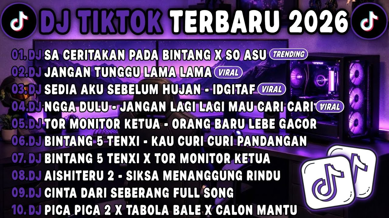 DJ TIKTOK TERBARU 2026🎵DJ SA CERITAKAN PADA BINTANG X SO ASU🎵DJ JANGAN TUNGGU LAMA LAMA