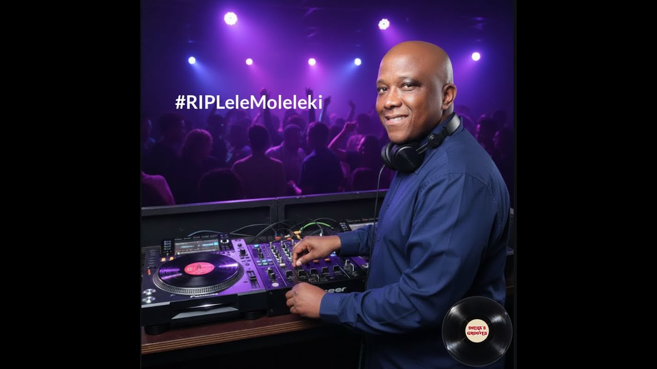 Bra Willy Seyama's 54-Min Mix of Mid-90's Dance Floor Hits, Celebrating The Life of Lele Moleleki