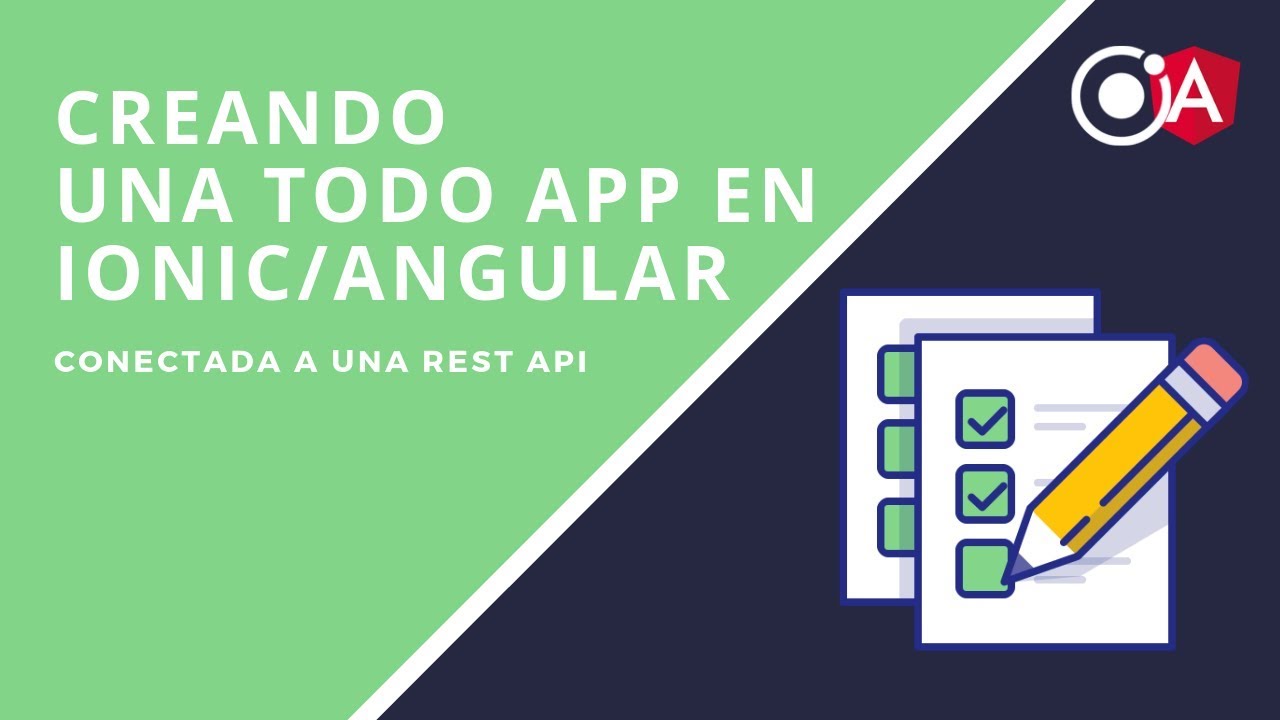Creando una app de Tareas conectada a una REST API en Ionic/Angular.