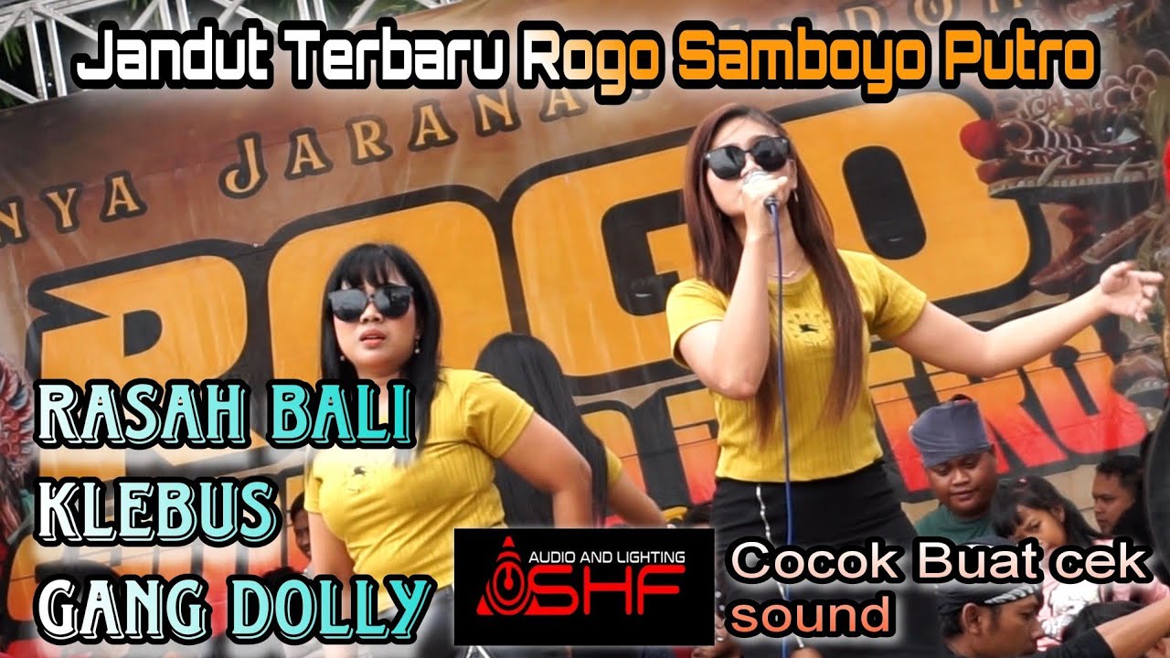 SHAFIRA AUDIO Rasah Bali + Klebus + Gang Dolly || All Artis Jandut Jaranan ROGO SAMBOYO PUTRO