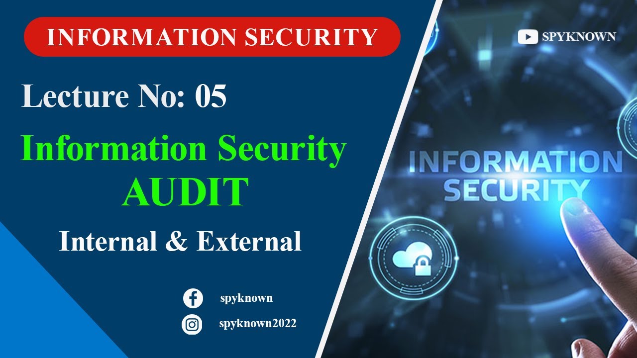 Lec-05 Information Security Audit || Types of Security Audit Explained in Hindi