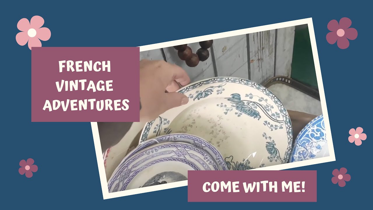 French Vintage Adventures  ||  Les Puces du Canal Flea Market  ||  Come with Me  ||  Haul