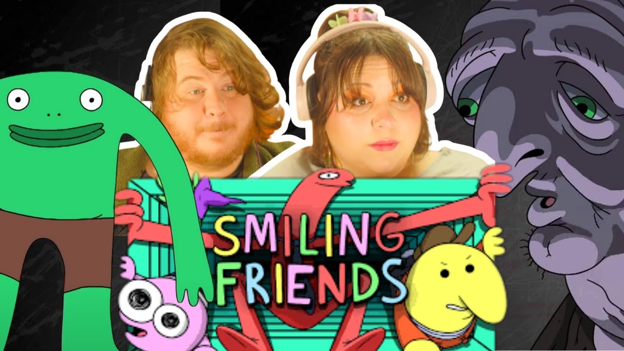 Reacting to Smiling Friends for the FIRST TIME — We Weren't Ready…