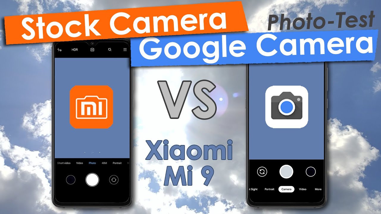 Google Camera VS Stock Camera on Xiaomi Mi 9 📷 Which is better?