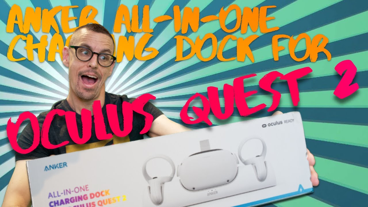 Review Anker All-in-One Charging Dock for Oculus Quest 2