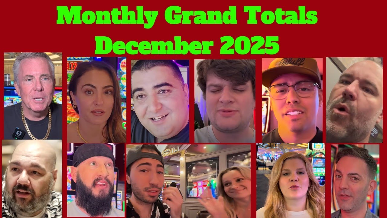 Monthly Grand Total | Vegas Matt, Mr.Handpay, NG Slot, BC Slot, Lady Luck, Low roller, Pompsie Slot.