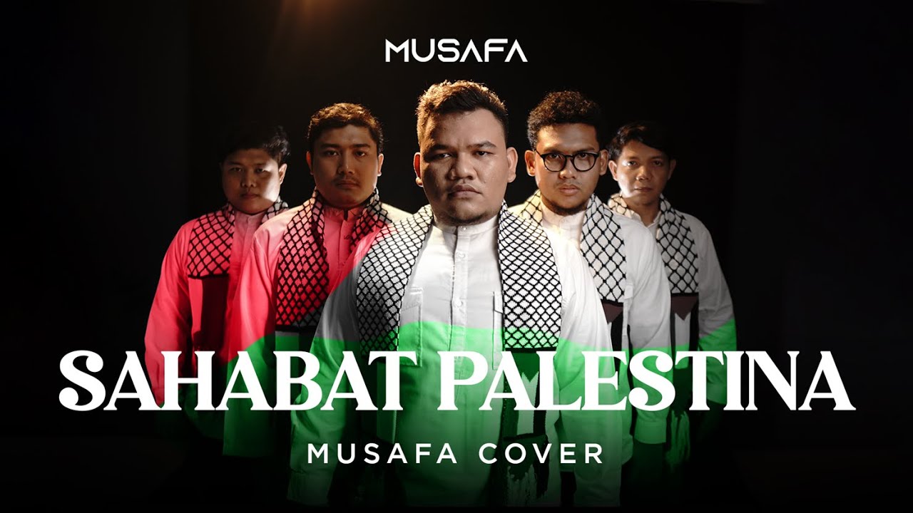 Sahabat Palestina - Vocafarabi | Musafa Cover