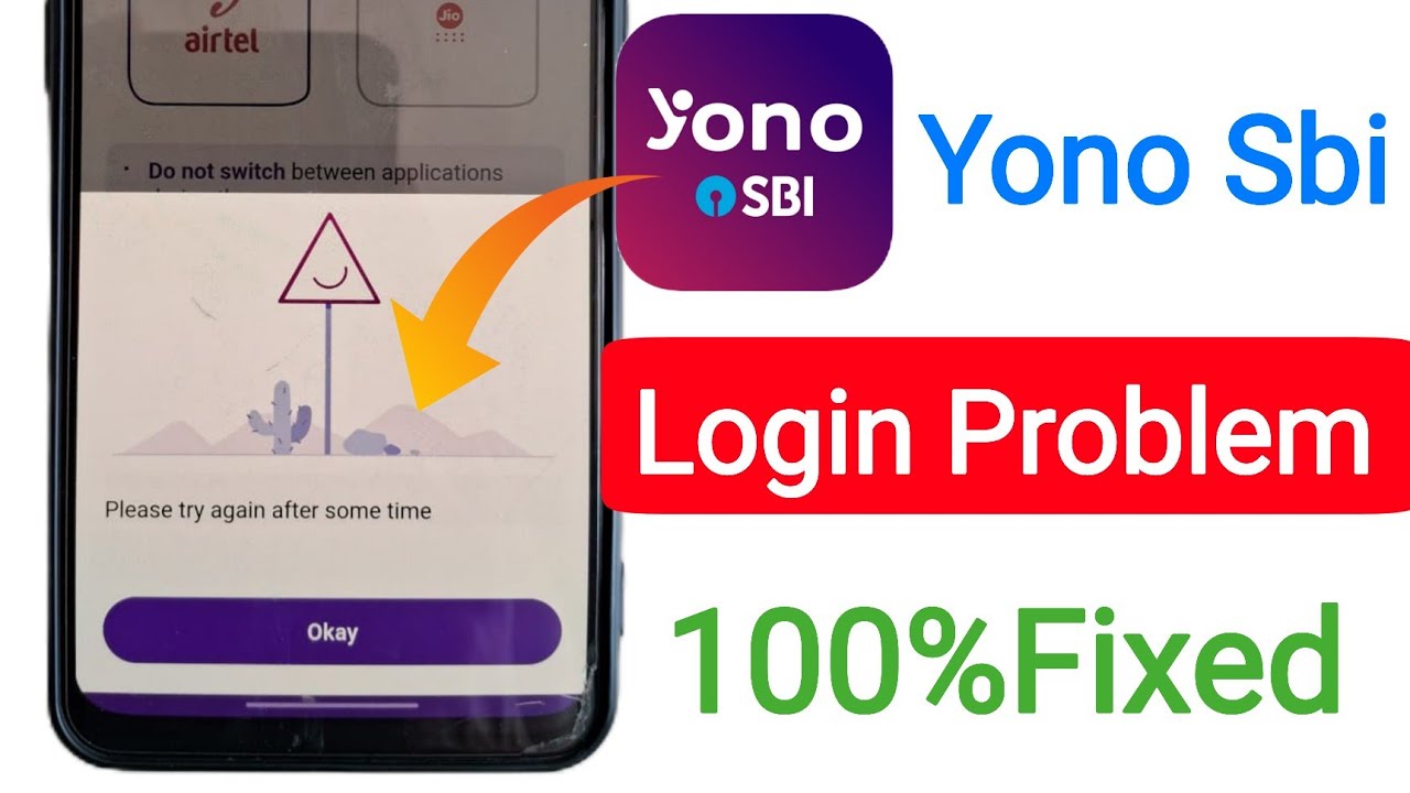 Yono Sbi Please Try Again After Some Time Problem || Yono Sbi Login Today Problem Fix