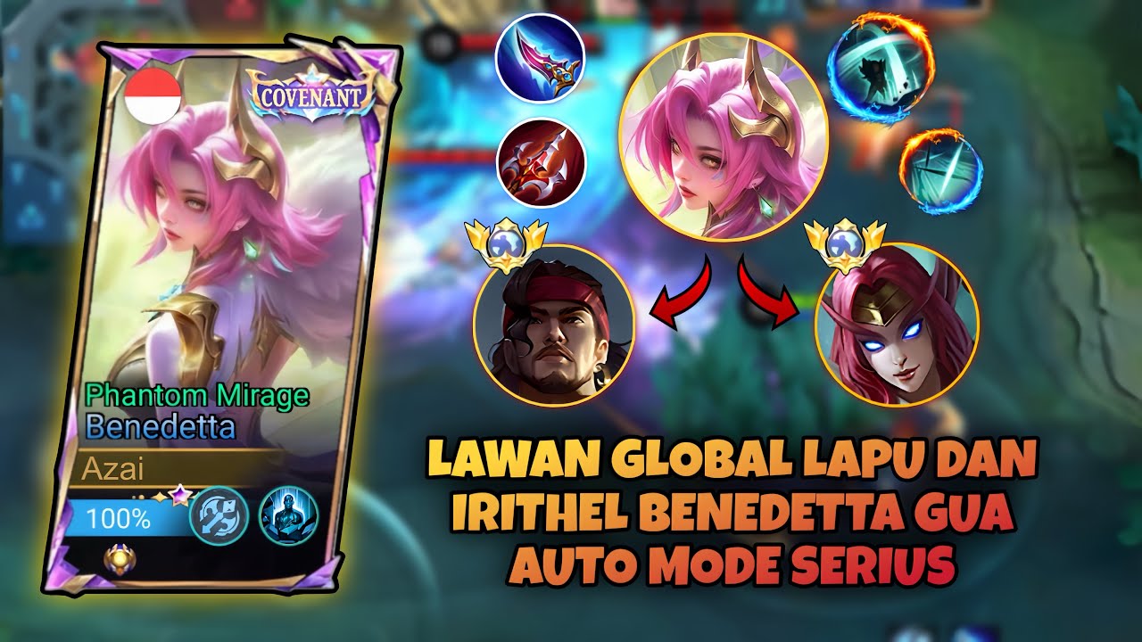 🔥 Benedetta vs Global Lapu & Global Irithel | HARD GAMEPLAY - MobileLegends