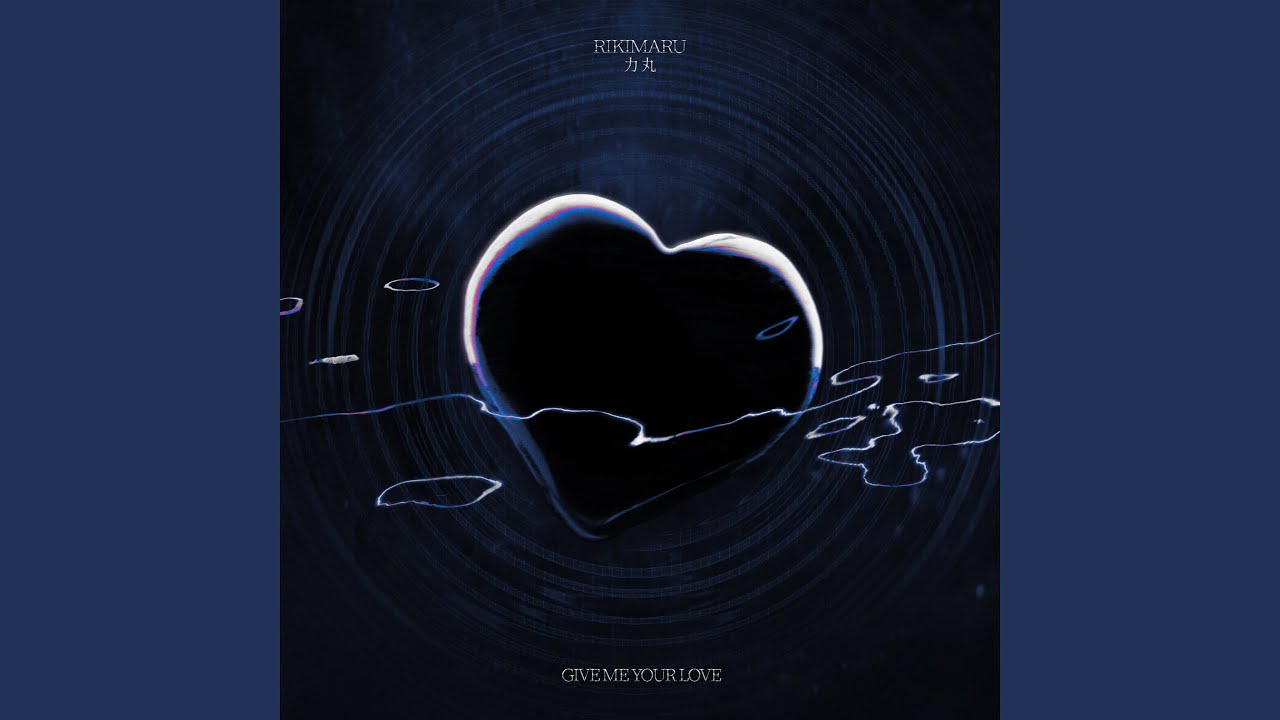 GIVE ME YOUR LOVE