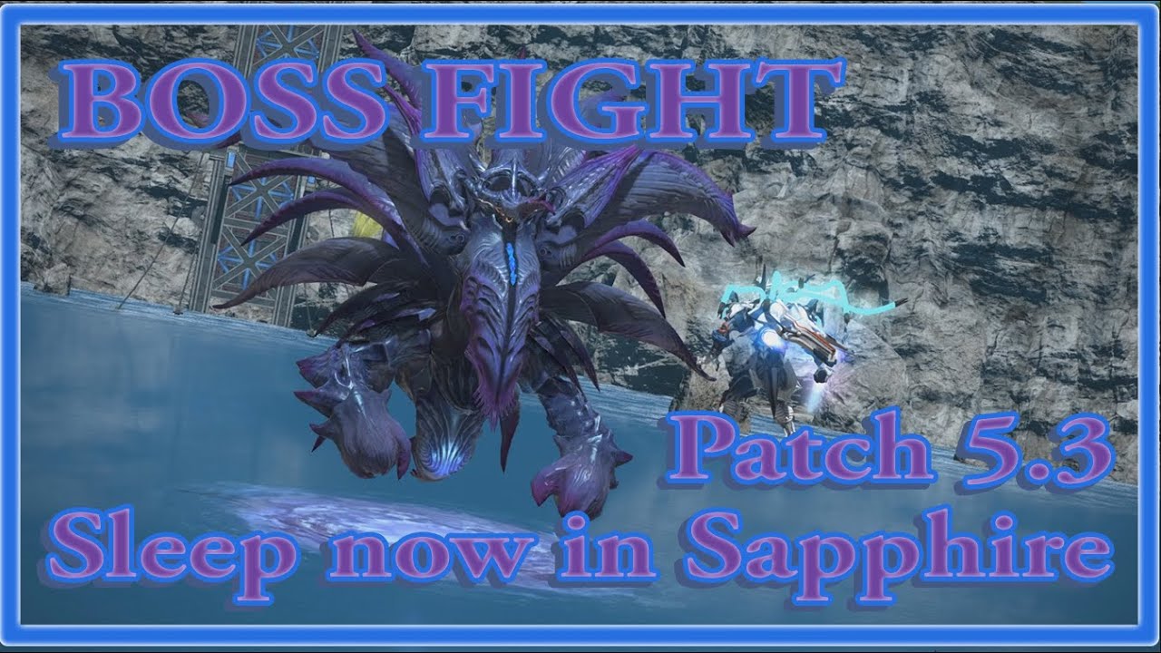 Sapphire Weapon (Boss Fight) - FFXIV Reflections in Crystal - Patch 5.3