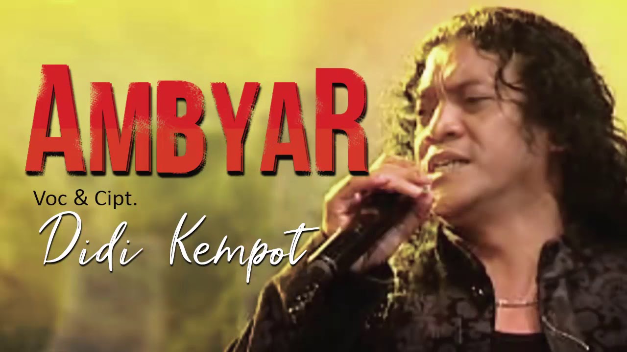 Didi Kempot - Ambyar | Campursari   (Official Music Video)