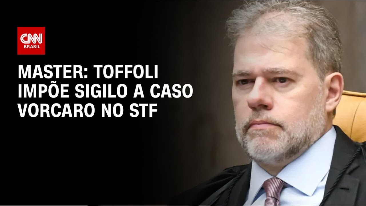 Toffoli imp&otilde;e sigilo a caso Vorcaro no STF | LIVE CNN