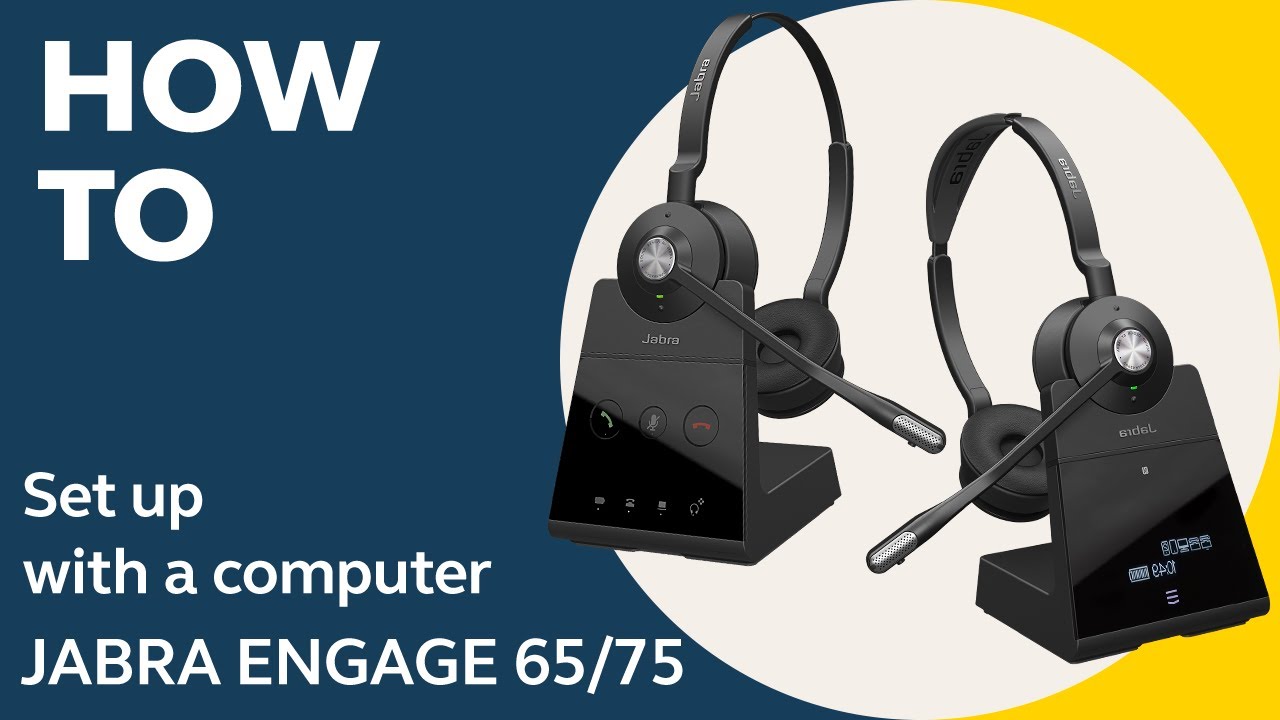 Jabra Engage 65/75: How to set up with a computer | Jabra Support