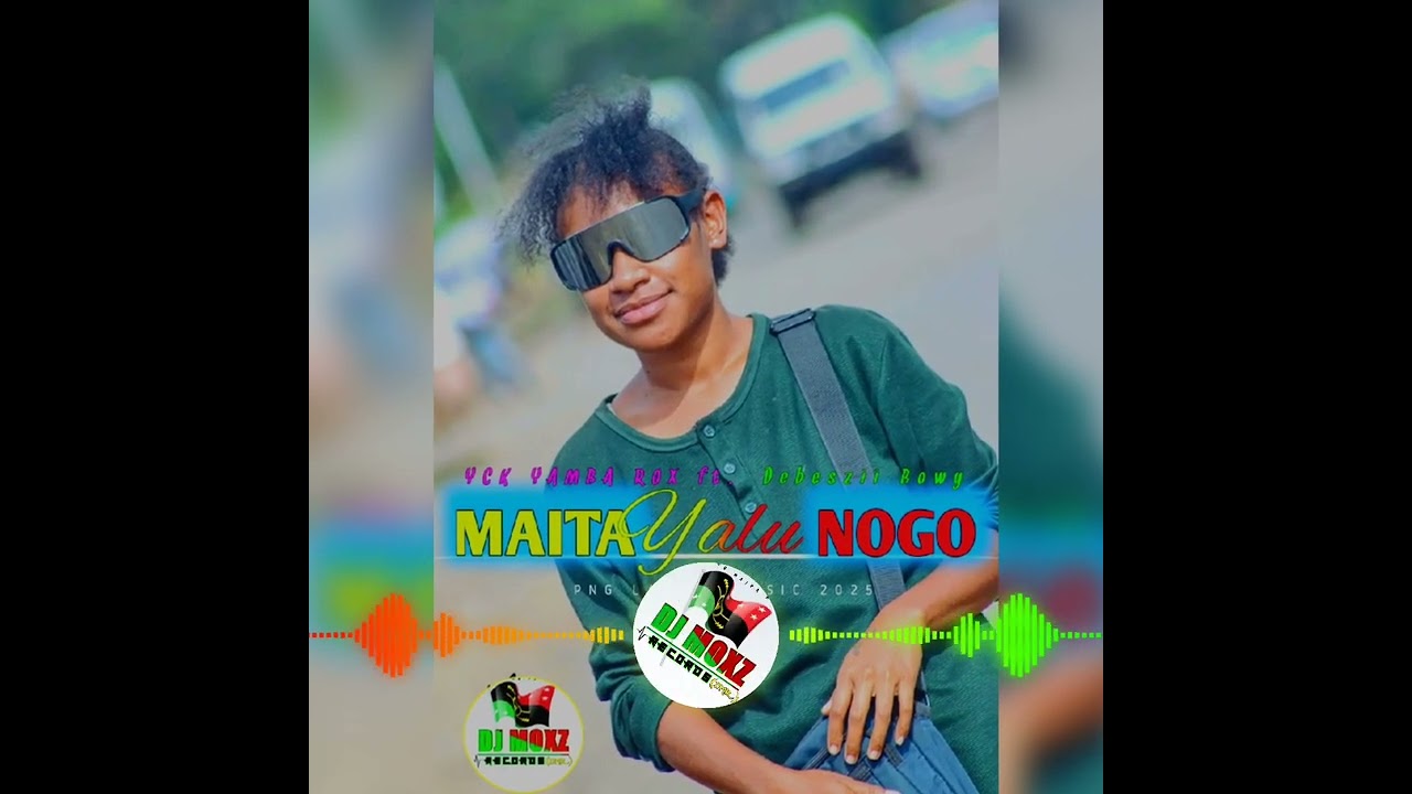 Yck Yamba ROX_MAITA YALU NOGO_2025 LATEST MUSIC_Debsii Bowy_Prod By Moxzman