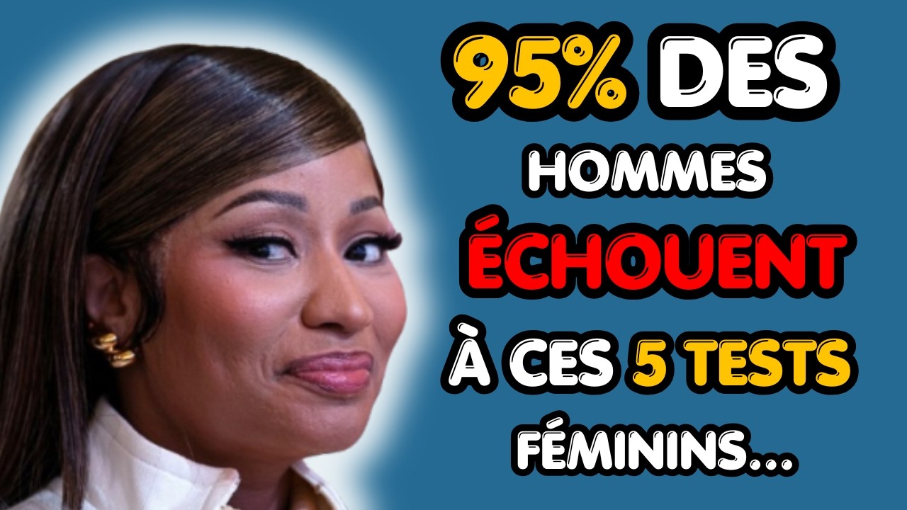 05 Tests Que Les Femmes Font Aux Hommes (Et Comment Réagir !)
