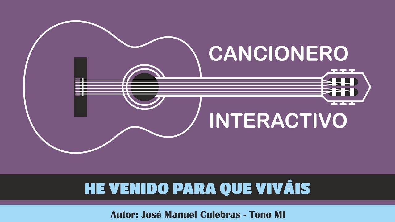 He venido para que viváis