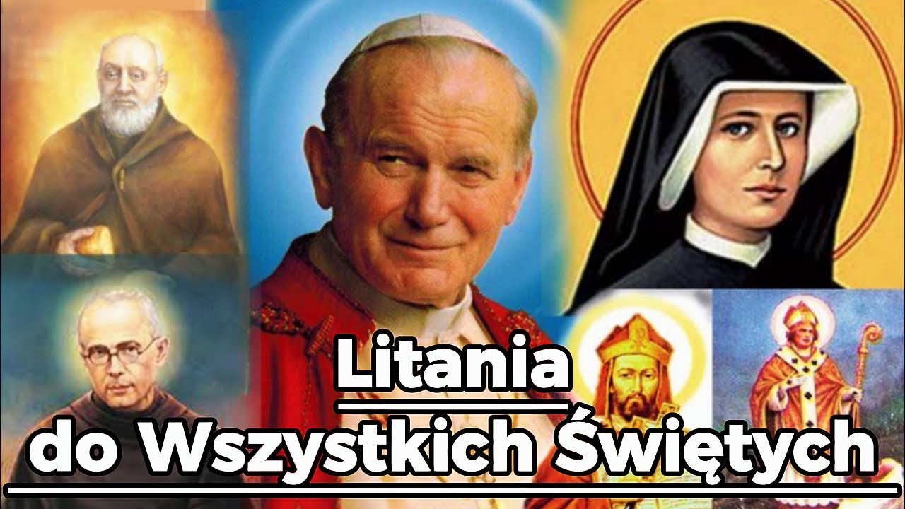 Litania do Wszystkich Świętych &ndash; Potężna modlitwa wstawiennicza | Modlitwa katolicka